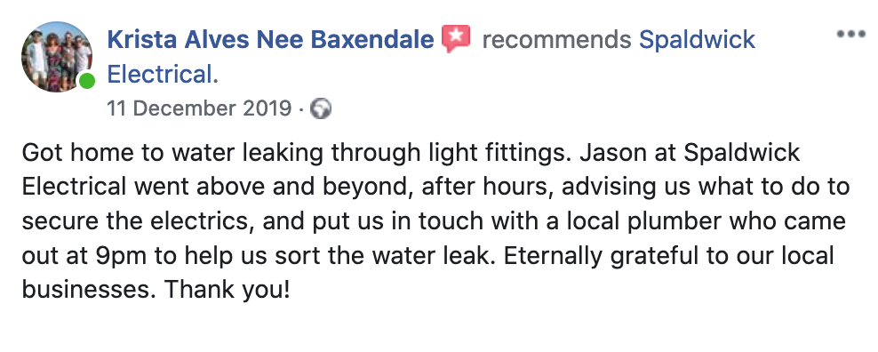 Facebook recommendation of Spaldwick Electrical by Krista Alves Nee Baxendale after a water leak